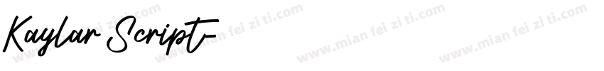 Kaylar Script字体转换